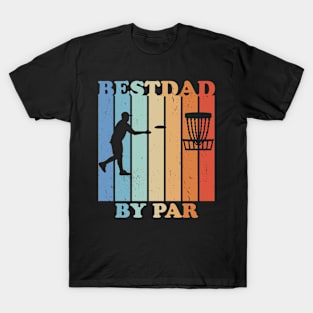 Best Dad By Par Vintage Father's Day Disc Golf T-Shirt